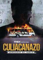 Watch Culiacanazo Herederos del Narco Moviesjoy