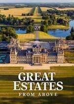 Watch Great Estates from Above Moviesjoy
