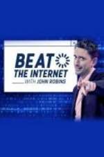 Watch Beat the Internet with John Robins Moviesjoy