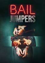 Watch Bail Jumpers Moviesjoy