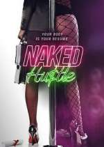 Watch Naked Hustle Moviesjoy