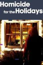 Watch Homicide for the Holidays Moviesjoy