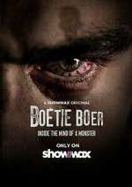 Watch Boetie Boer: Inside the Mind of a Killer Moviesjoy