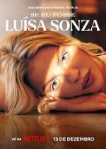 Watch Se eu fosse LuÃ­sa Sonza Moviesjoy