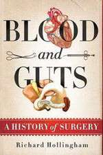Watch Blood and Guts: A History of Surgery Moviesjoy