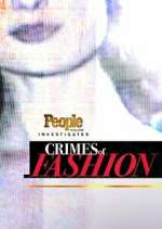 Watch People Magazine Investigates: Crimes of Fashion Moviesjoy
