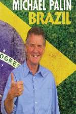 Watch Michael Palin's Brazil Moviesjoy