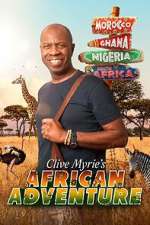 Watch Clive Myrie\'s African Adventure Moviesjoy