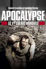 Watch Apocalypse: World War One Moviesjoy