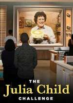 Watch The Julia Child Challenge Moviesjoy