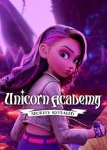 Watch Unicorn Academy: Secrets Revealed Moviesjoy