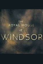 Watch The Royal House of Windsor Moviesjoy