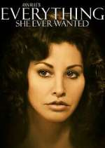 Watch Everything She Ever Wanted Moviesjoy