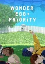 Watch Wonder Egg Priority Moviesjoy