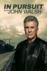 Watch In Pursuit With John Walsh Moviesjoy