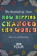 Watch The Summer of Love: How Hippies Changed the World Moviesjoy
