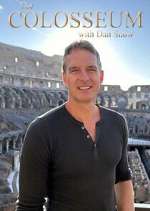 Watch The Colosseum with Dan Snow Moviesjoy