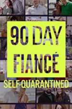 Watch 90 Day FiancÃ©: Self-Quarantined Moviesjoy