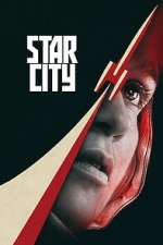 Watch Star City Season 1 Episode 3 Moviesjoy