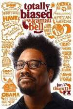 Watch Totally Biased with W. Kamau Bell Moviesjoy