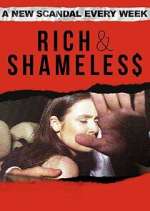 Watch Rich & Shameless Moviesjoy