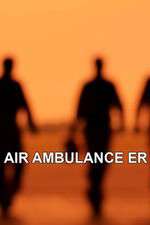 Watch Air Ambulance ER Moviesjoy