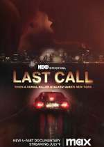 Watch Last Call: When a Serial Killer Stalked Queer New York Moviesjoy