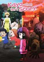 Watch Kaya-chan Isn\'t Scary Moviesjoy
