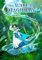 Watch The Water Magician Moviesjoy