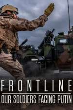 Watch Frontline: Our Soldiers Facing Putin Moviesjoy