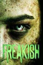 Watch Freakish Moviesjoy