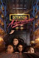 Watch Detention Adventure Moviesjoy