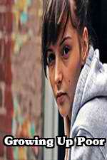 Watch Growing Up Poor Moviesjoy