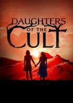 Watch Daughters of the Cult Moviesjoy