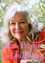 Watch A Year In Provence with Carol Drinkwater Moviesjoy
