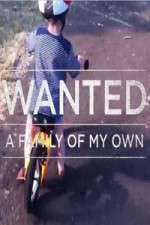 Watch Wanted A Family Of My Own Moviesjoy