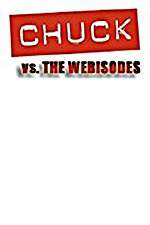 Watch Chuck Versus the Webisodes Moviesjoy