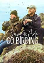 Watch Sam &amp; Ade Go Birding Moviesjoy