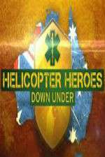 Watch Helicopter Heroes: Down Under Moviesjoy