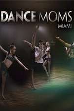 Watch Dance Moms Miami Moviesjoy