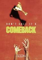 Watch Don\'t Call It a Comeback Moviesjoy