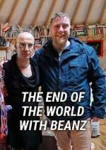 Watch The End of the World with Beanz Moviesjoy